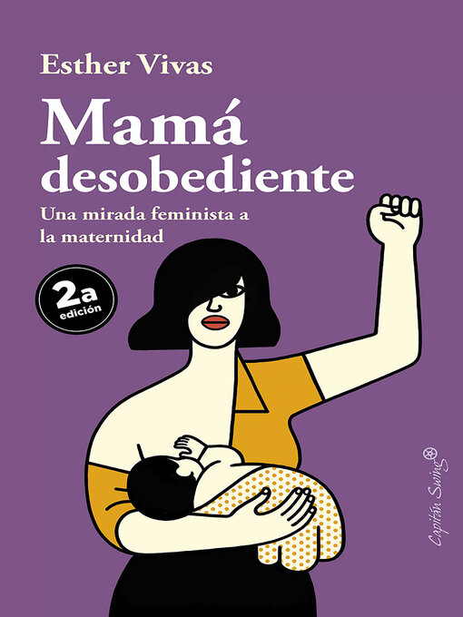 Title details for Mamá desobediente by Esther Vivas - Available